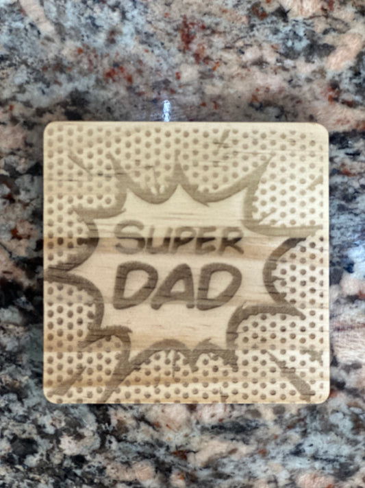 Coasters - Super Dad